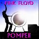 Pink Floyd Pompeii Rev. B