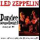 Led Zeppelin Dundee Soundboard