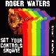 Roger Waters Set Your Controls Snowy!