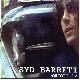 Syd Barrett You Got It Now
