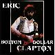 Eric Clapton Bottom Dollar