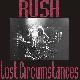 Rush Lost Circumstances