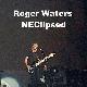 Roger Waters NEClipsed